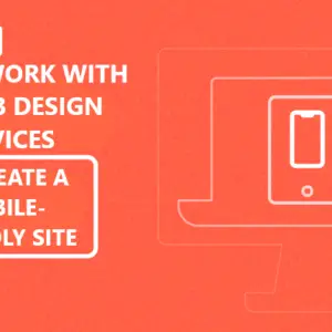 How to Work with Wix Web Design Services to Create a Mobile-Friendly Site