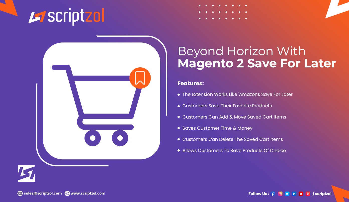 Scriptzol Magento 2 Save For Later