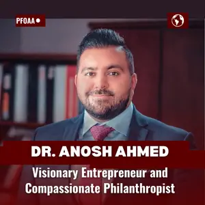 Dr. Anosh Ahmed’s